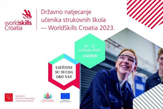 Upute za sudionike Državnog natjecanja učenika strukovnih škola – WorldSkills Croatia 2023.